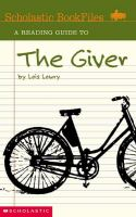 A_Reading_Guide_to_The_Giver_by_Lois_Lowry