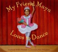 My_friend_Maya_loves_to_dance