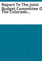 Report_to_the_Joint_Budget_Committee_on_the_Colorado_Road_and_Community_Safety_Act
