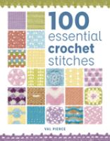 100_essential_crochet_stitches