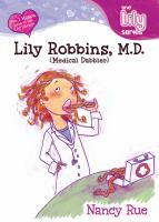 Lily_Robbins__M_D___Medical_Dabbler_