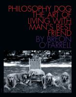 Philosophy_dog__the_art_of_living_with_man_s_best_friend