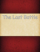 The_last_battle___7__The_chronicles_of_narnia