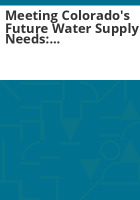 Meeting_Colorado_s_future_water_supply_needs
