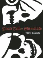 Pirate_talk__or__Mermalade
