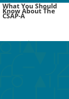 What_you_should_know_about_the_CSAP-A