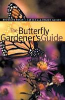 The_butterfly_gardener_s_guide