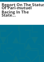 Report_on_the_status_of_pari-mutuel_racing_in_the_state_of_Colorado