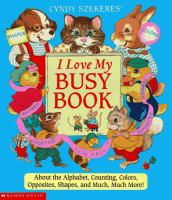 Cyndy_Szekeres__I_love_my_busy_book