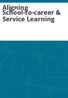 Aligning_school-to-career___service_learning