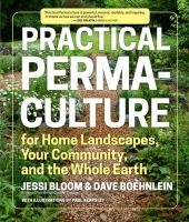 Practical_permaculture_for_home_landscapes__your_community__and_the_whole_earth