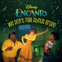 Encanto_We_Don_t_Talk_About_Bruno