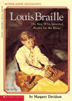 Louis_Braille__the_boy_who_invented_books_for_the_blind___by_Margaret_Davidson