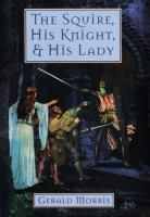 The_Squire__his_Knight____his_Lady