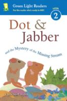 Dot_and_Jabber_and_the_mystery_of_the_missing_stream