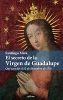 El_secreto_de_la_virgen_de_Guadalupe