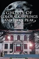 Ghost_of_Colorado_Springs_and_Pikes_Peak
