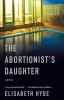 The_abortionist_s_daughter
