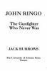 John_Ringo___the_gunfighter_who_never_was
