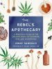 The_rebel_s_apothecary