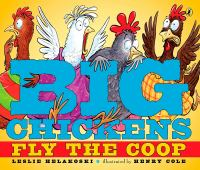 Big_chickens_fly_the_coop
